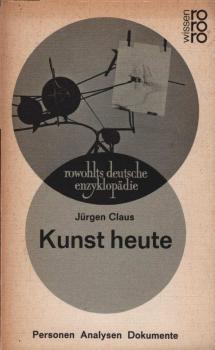 Kunst heute : Personen, Analysen, Dokumente.