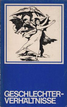 Geschlechterverhältnisse und Frauenpolitik : Projekt sozialist. Feminismus.