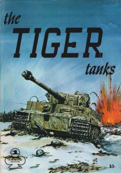 The Tiger Tanks