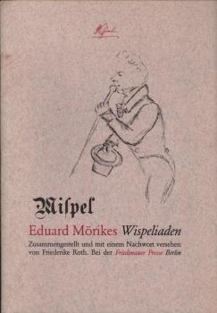 Wispel : Eduard Mörikes Wispeliaden.