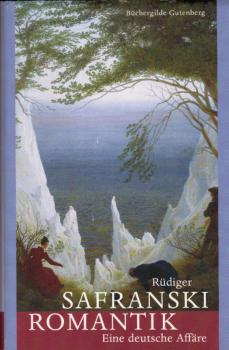 Romantik : eine deutsche Affäre.