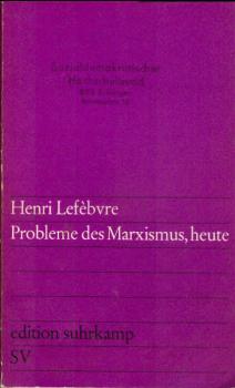 Probleme des Marxismus, heute.