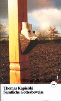 Sämtliche Gottesbeweise : danach war schon Gottesbeweise I - VIII & davor kommt noch Gottesbeweise IX - XIII.