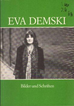 Eva Demski : Bilder und Schriften ; Begleitheft zur Ausstellung der Stadt- und Universitätsbibliothek Frankfurt am Main, 12. Januar bis 26. Februar 1999