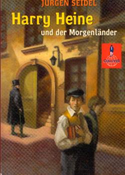Harry Heine und der Morgenländer : Roman.