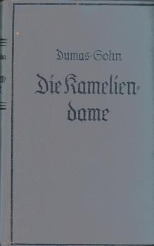 Die Kameliendame: Roman.