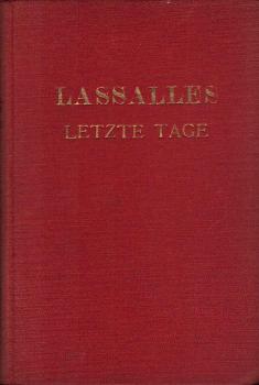Lassalles letzte Tage.