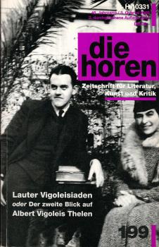 Lauter Vigoleisiaden oder: der zweite Blick auf Albert Vigoleis Thelen ; [mit zahlreichen Fotos, erstveröffentlichten Briefen, Werkverzeichnis, Dokumenten & Faksimile].