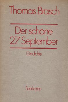 Der schöne 27. [siebenundzwanzigste] September : Gedichte.