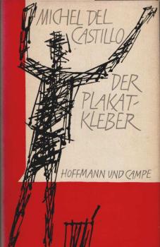 Der Plakatkleber : Roman.