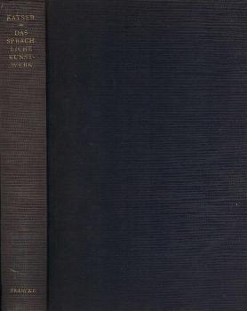 Das sprachliche Kunstwerk : Eine Einführung in die Literaturwissenschaft.