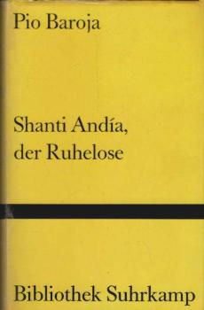 Shanti Andía, der Ruhelose : Roman.