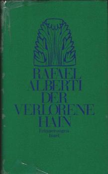 Der verlorene Hain : Erinnerungen.