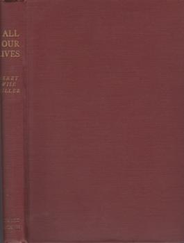 All Our Lives. Alice Duer Miller