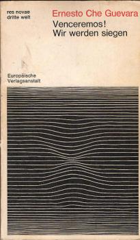 Venceremos, wir werden siegen.