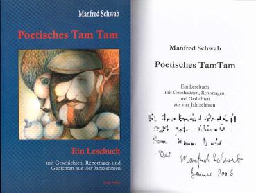 Poetisches Tam Tam : ein Lesebuch mit Geschichten, Reportagen und Gedichten aus vier Jahrzehnten.