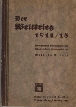 Der Weltkrieg 1914 / 18.