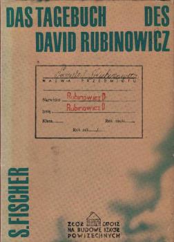 [Das Tagebuch] ; Das Tagebuch des David Rubinowicz.
