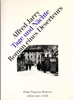 Tage und Nächte : Roman e. Deserteurs.