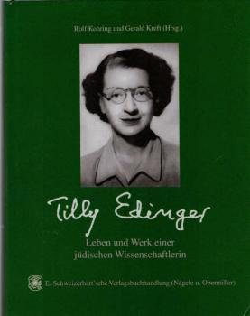 Tilly Edinger : Leben und Werk einer jüdischen Wissenschaftlerin.