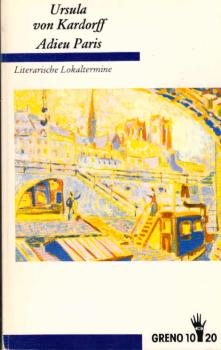 Adieu Paris : literar. Lokaltermine.