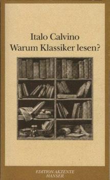 Warum Klassiker lesen?.