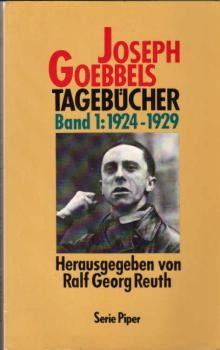 Goebbels, Joseph: Tagebücher 1924 - 1945; Teil: Bd. 1., Einführung, 1924 - 1929.