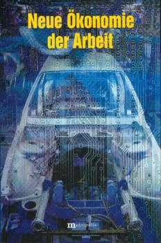 Neue Ökonomie der Arbeit.