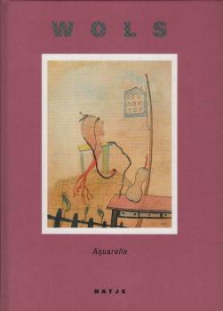 Wols : Aquarelle 1937 - 1951 ; [anläßlich der Ausstellung Wols - Aquarelle 1937 - 1951 in der Städtischen Galerie Altes Theater Ravensburg, 21. September bis 16. November 1997].