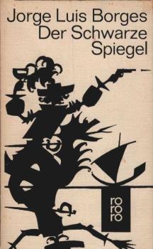 Der schwarze Spiegel : Übungsstücke in erzählender Prosa.