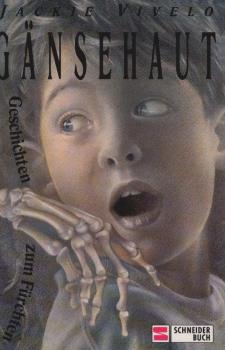 Gänsehaut : Geschichten zum Fürchten.