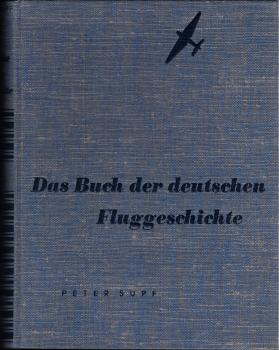Das Buch der deutschen Fluggeschichte, Vorzeit, Wendeziet, Werdezeit.