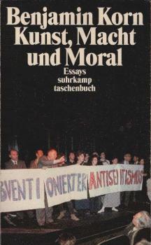 Kunst, Macht und Moral : Essays.