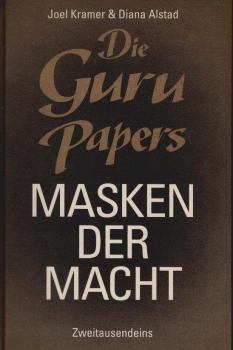 Die Guru-Papers : Masken der Macht.