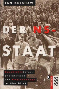 Der NS-Staat : Geschichtsinterpretationen und Kontroversen im Überblick.