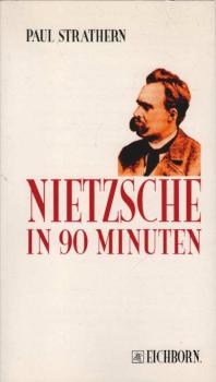 Nietzsche in 90 Minuten.