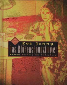 Das Blütenstaubzimmer : Roman.
