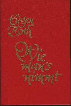 Wie man's nimmt : Eine Ausw. neuer Verse u. neuer Geschichten.