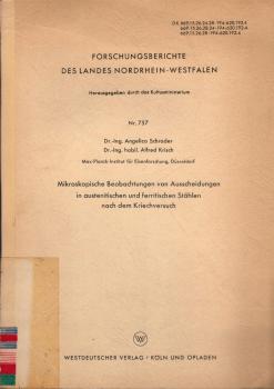 Mikroskopische Beobachtungen von Ausscheidungen in austenitischen und ferritischen Stählen nach dem Kriechversuch.