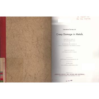 Literature survey on creep damage in metals.