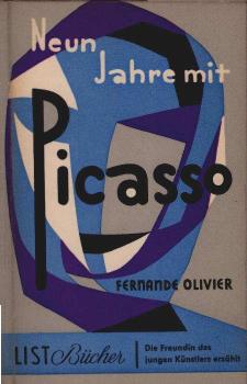 Neue Jahre mit Picasso : Erinnerungen aus d. Jahren 1905 - 1913.