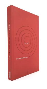 Zen und die westliche Kunst : [1911 - 2000 ; Pierre Alechinsky ... ; anläßlich der Ausstellung Zen und die Westliche Kunst im Museum Bochum vom 25. Juni bis zum 20. August 2000].
