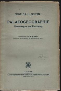 Palaeogeographie. Grundfragen u. Forschung