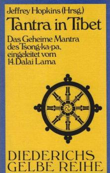 Tantra in Tibet : d. Geheime Mantra d. Tsong-ka-pa.