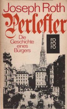 Perlefter : d. Geschichte e. Bürgers ; Fragment e. Romans aus d. Berliner Nachlass.