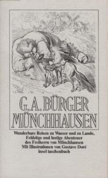 Wunderbare Reisen zu Wasser und zu Lande, Feldzüge und lustige Abenteuer des Freiherrn von Münchhausen : wie er dieselben bei der Flasche im Zirkel seiner Freunde selbst zu erzählen pflegt.