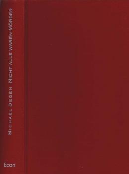 Nicht alle waren Mörder : eine Kindheit in Berlin.