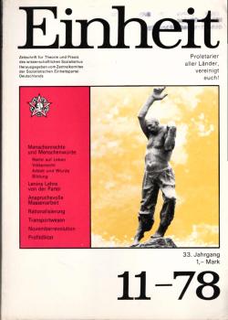 Einheit : Zeitschrift für Theorie und Praxis des Wissenschaftlichen Sozialismus. Heft 11, 33. Jahrgang.