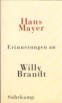 Erinnerungen an Willy Brandt.