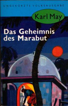 Das Geheimnis des Marabut : Roman.